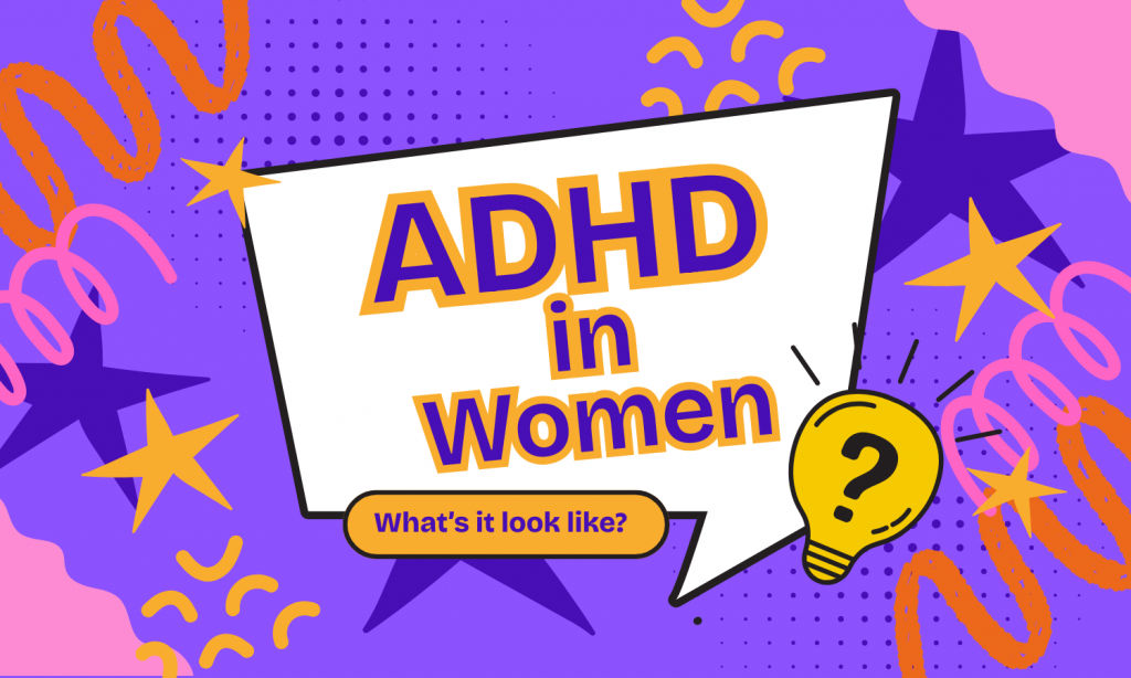 ADHD in Women